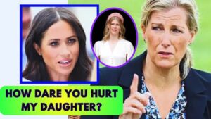 Royal Showdown: Meghan Markle and Sophie, Duchess of Edinburgh Clash