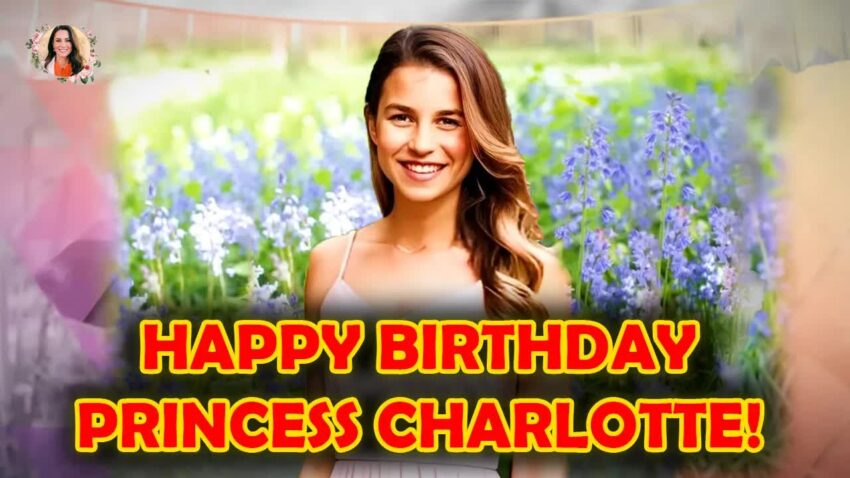 Princess Charlotte’s Birthday Celebration Unveiled – History Archive
