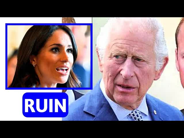 Final Straw: King Charles III Strips Meghan Markle Of Titles, Accusing ...