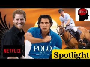A Royal Affair: Prince Harry and Meghan Markle’s Upcoming Netflix Docuseries on Polo