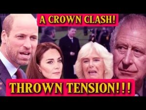 Tensions Rise in the Royal Family: A Power Struggle Between King Charles and Prince William