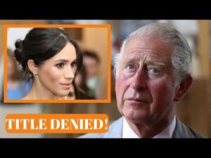 Meghan Markle’s Royal Title Tug-of-War: A Modern-Day Fairy Tale Gone Awry